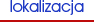 Lokalizacja